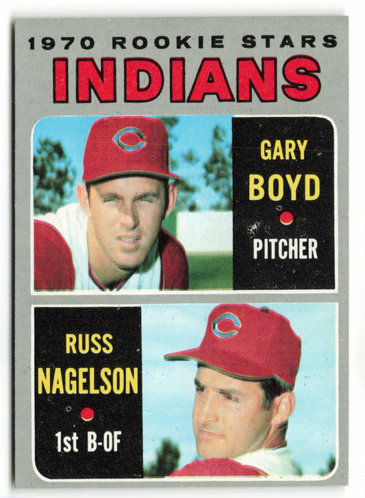 1970 Topps #007 Indians 1970 Rookie Stars (Gary Boyd / Russ Nagelson) RC