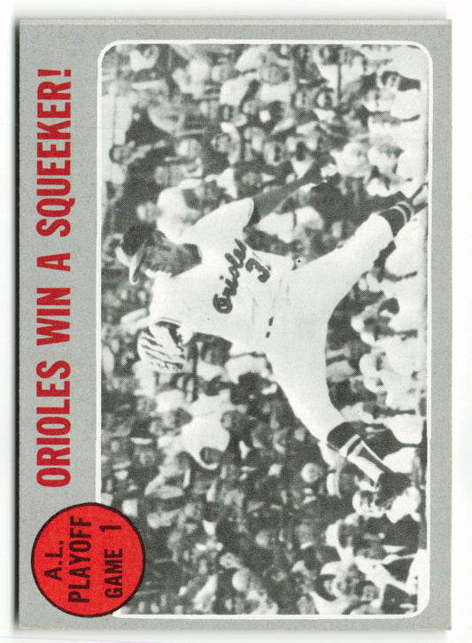 1970 Topps #199 A.L Playoff Game 1 - Orioles Win a Squeaker! ALCS