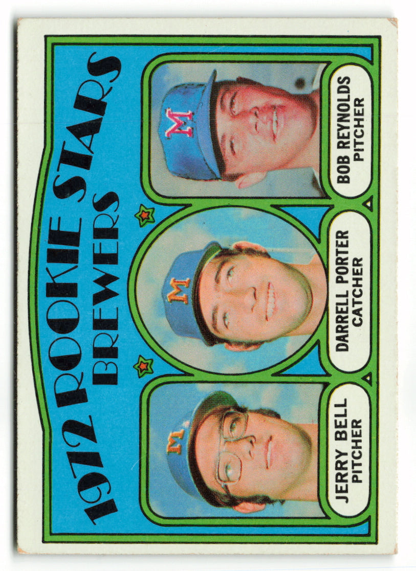 1972 Topps #162 Brewers 1972 Rookie Stars (Jerry Bell / Darrell Porter / Bob Reynolds) RC