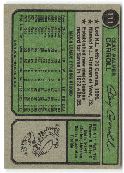 1974 Topps #111 Clay Carroll