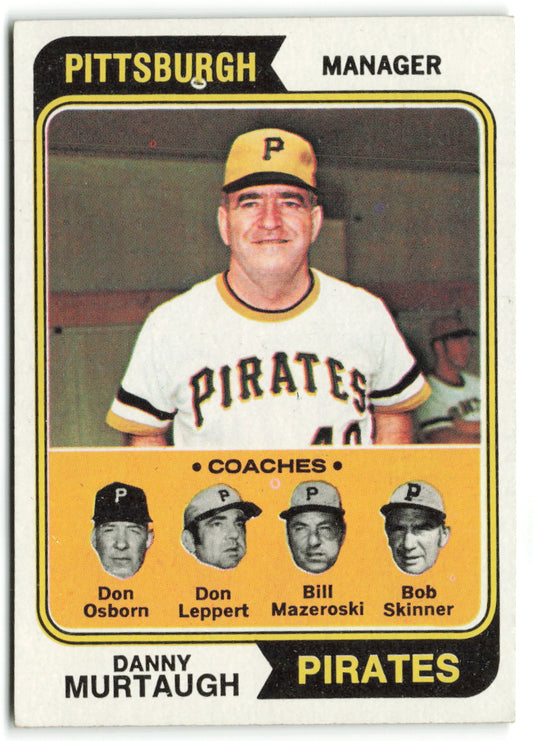 1974 Topps #489 Pirates Field Leaders (Danny Murtaugh / Don Osborn / Bill Mazeroski / Don Leppert / Bob Skinner) Coaches