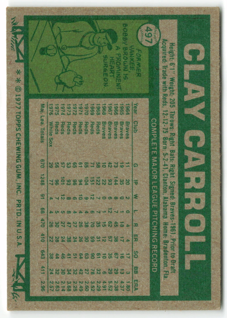 1977 Topps #497 Clay Carroll