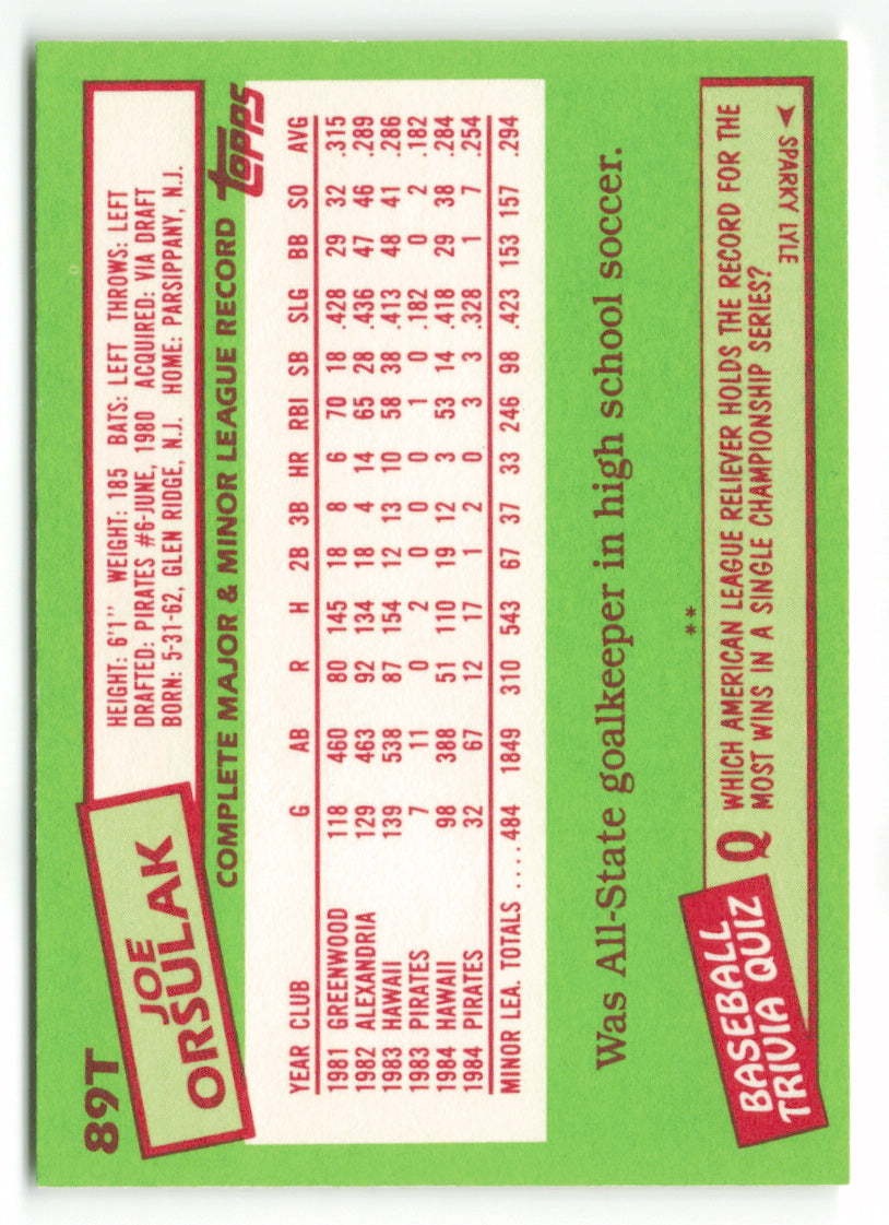 1985 Topps Traded #089T Joe Orsulak XRC