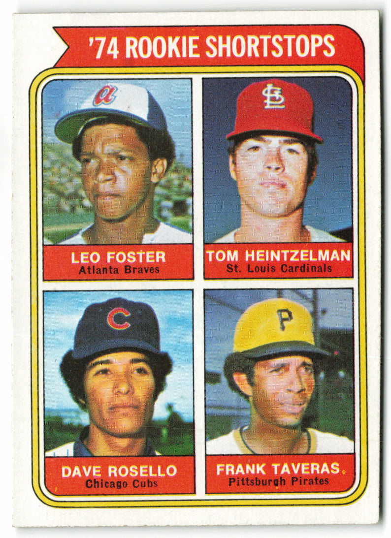 1974 Topps #607 1974 Rookie Shortstops (Foster / Heintzelman / Rosello / Taveras) RC